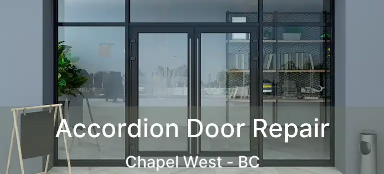  Accordion Door Repair Chapel West - BC