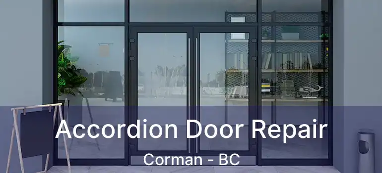  Accordion Door Repair Corman - BC