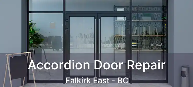  Accordion Door Repair Falkirk East - BC