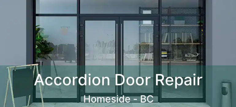  Accordion Door Repair Homeside - BC