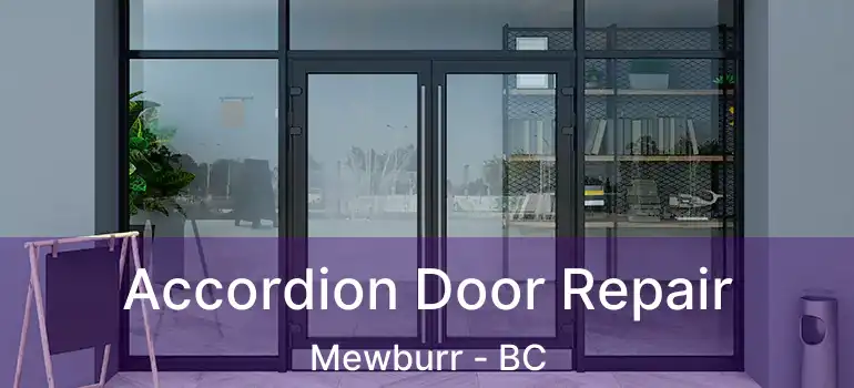  Accordion Door Repair Mewburr - BC