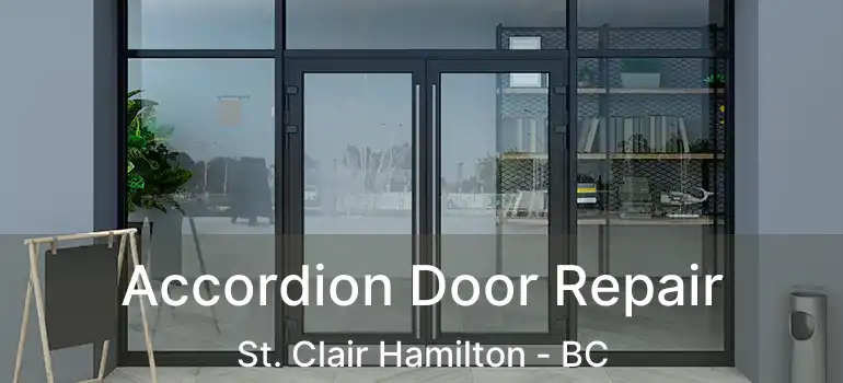  Accordion Door Repair St. Clair Hamilton - BC