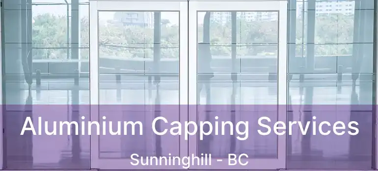  Aluminium Capping Services Sunninghill - BC