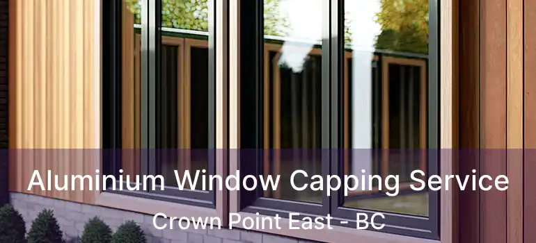  Aluminium Window Capping Service Crown Point East - BC