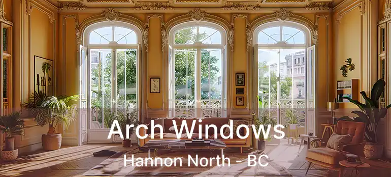  Arch Windows Hannon North - BC