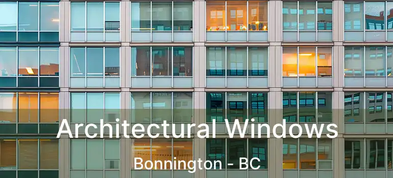  Architectural Windows Bonnington - BC