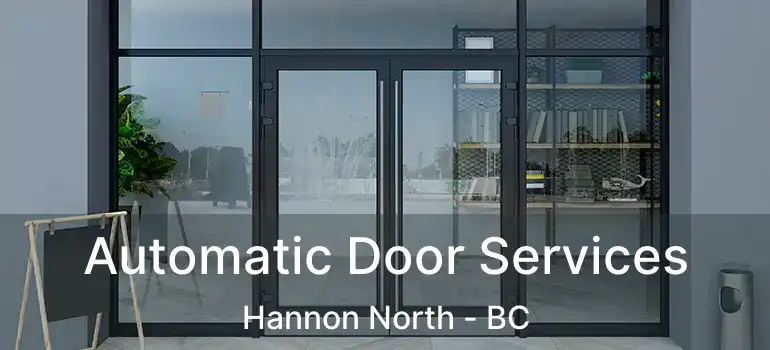  Automatic Door Services Hannon North - BC