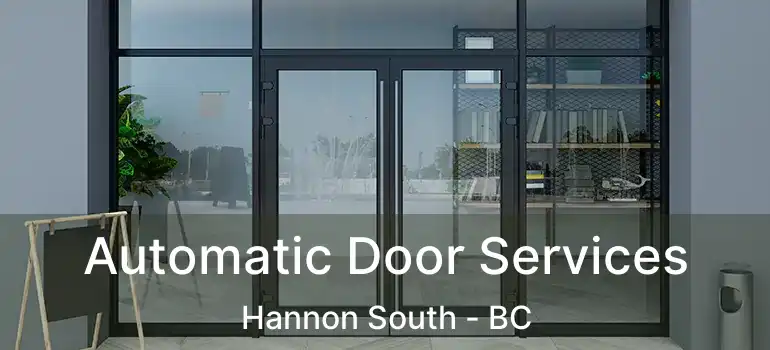  Automatic Door Services Hannon South - BC