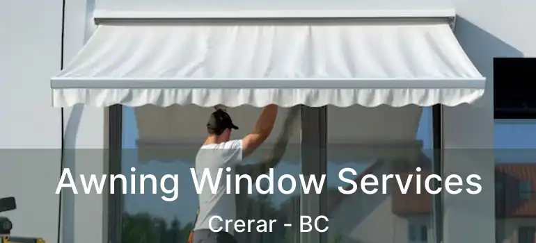  Awning Window Services Crerar - BC