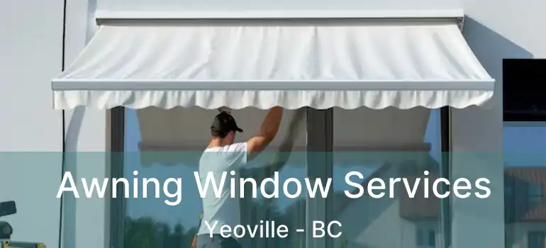  Awning Window Services Yeoville - BC