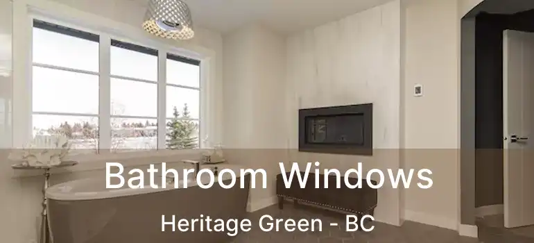  Bathroom Windows Heritage Green - BC