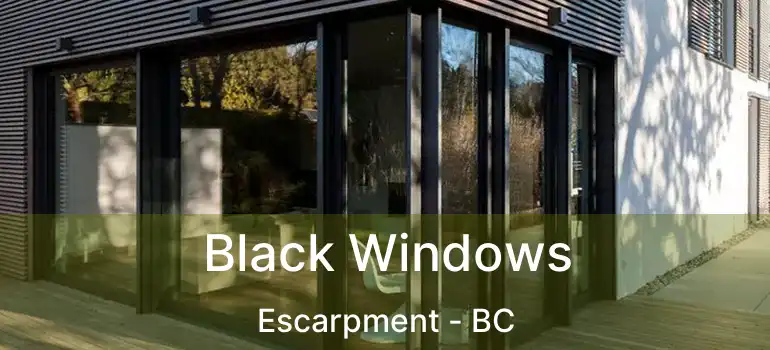  Black Windows Escarpment - BC