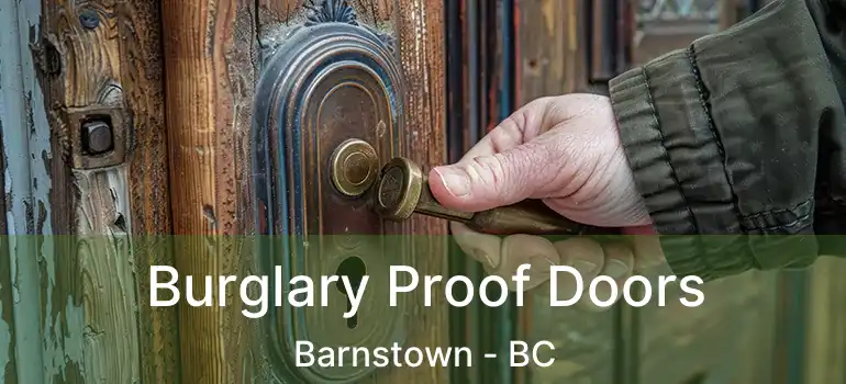  Burglary Proof Doors Barnstown - BC