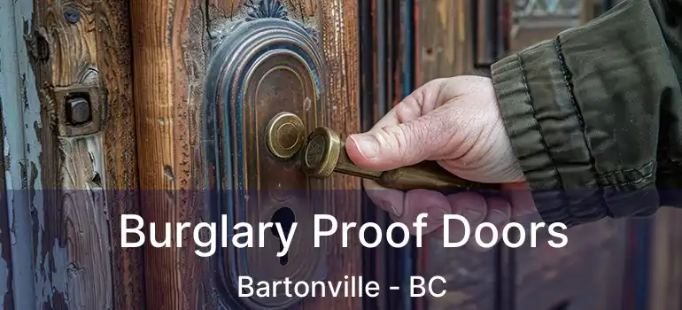  Burglary Proof Doors Bartonville - BC