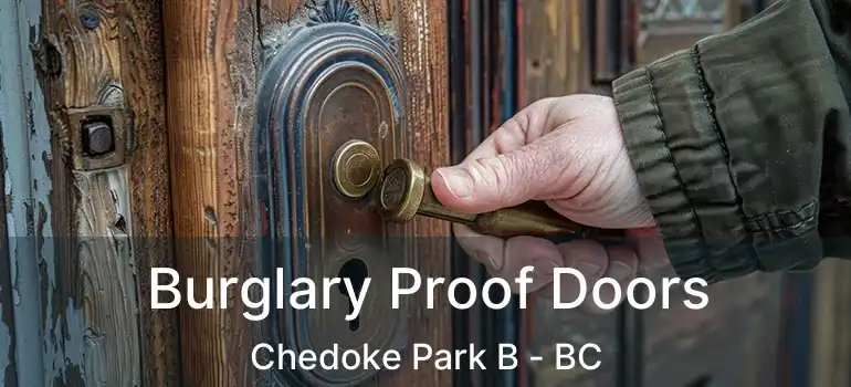  Burglary Proof Doors Chedoke Park B - BC