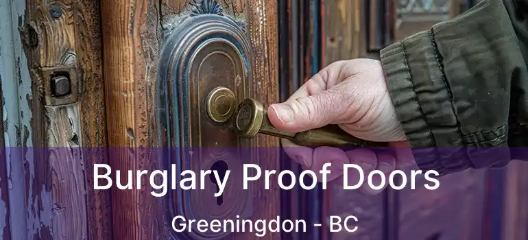  Burglary Proof Doors Greeningdon - BC