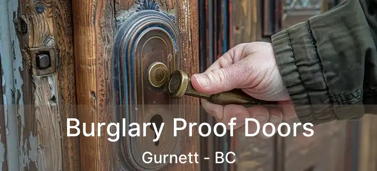  Burglary Proof Doors Gurnett - BC