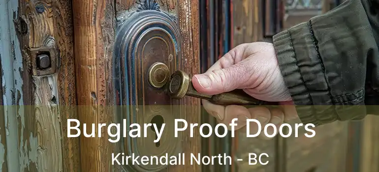  Burglary Proof Doors Kirkendall North - BC