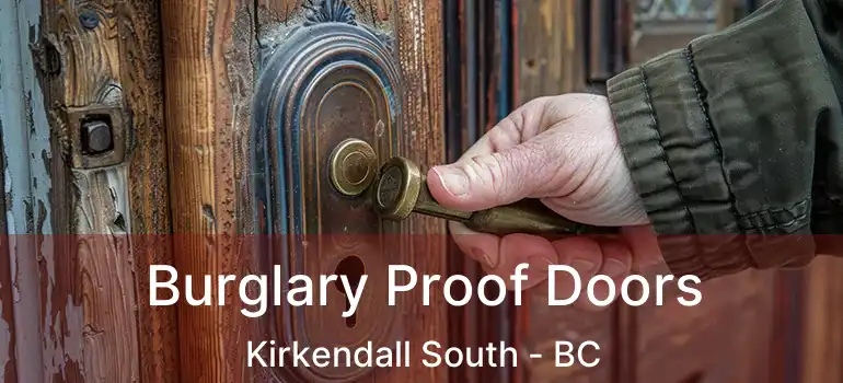  Burglary Proof Doors Kirkendall South - BC
