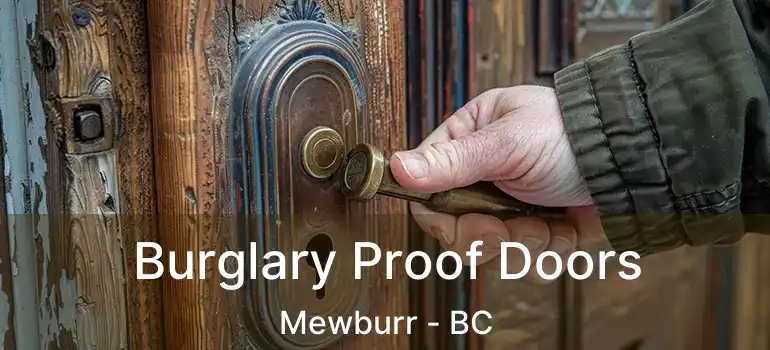  Burglary Proof Doors Mewburr - BC