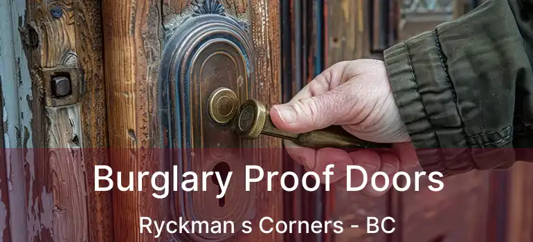  Burglary Proof Doors Ryckman s Corners - BC