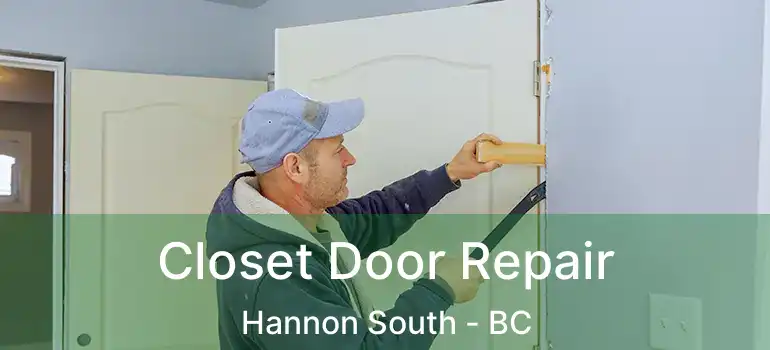  Closet Door Repair Hannon South - BC