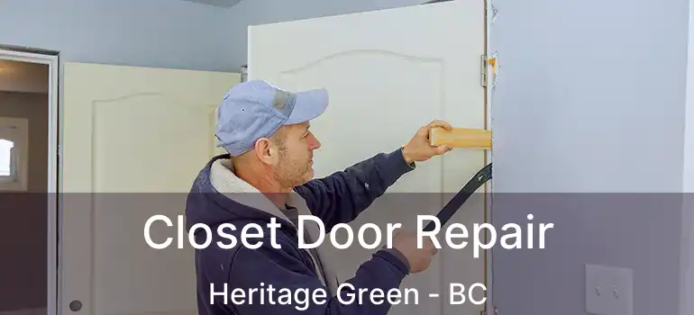  Closet Door Repair Heritage Green - BC