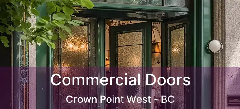  Commercial Doors Crown Point West - BC