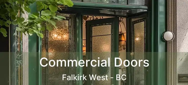  Commercial Doors Falkirk West - BC