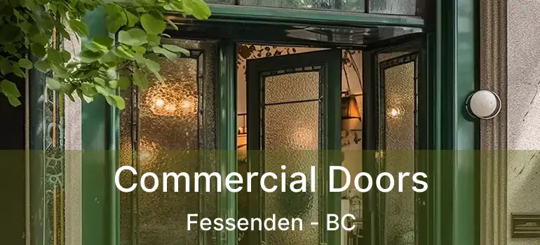  Commercial Doors Fessenden - BC