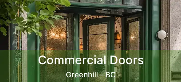  Commercial Doors Greenhill - BC
