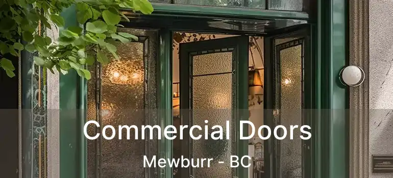  Commercial Doors Mewburr - BC