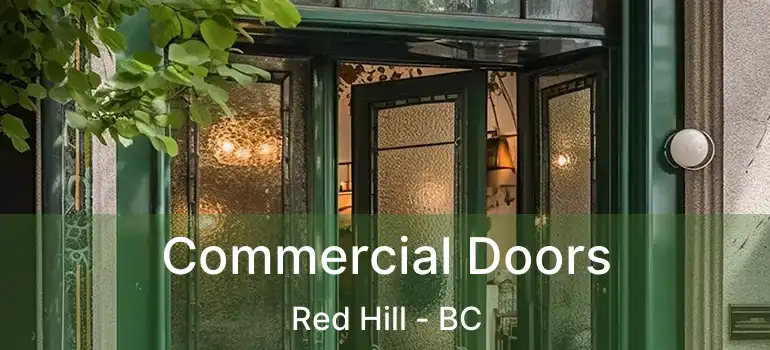  Commercial Doors Red Hill - BC