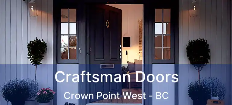  Craftsman Doors Crown Point West - BC