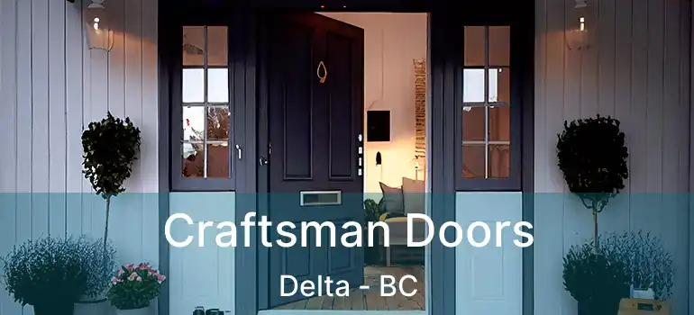  Craftsman Doors Delta - BC
