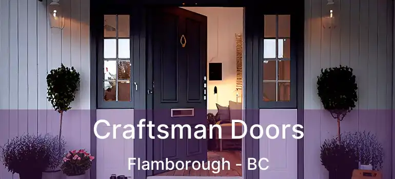  Craftsman Doors Flamborough - BC