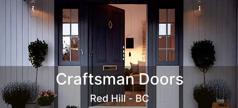  Craftsman Doors Red Hill - BC