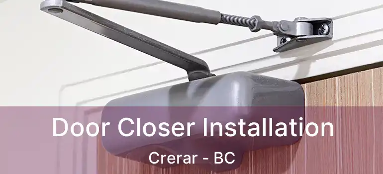  Door Closer Installation Crerar - BC