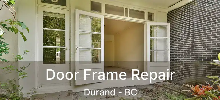  Door Frame Repair Durand - BC