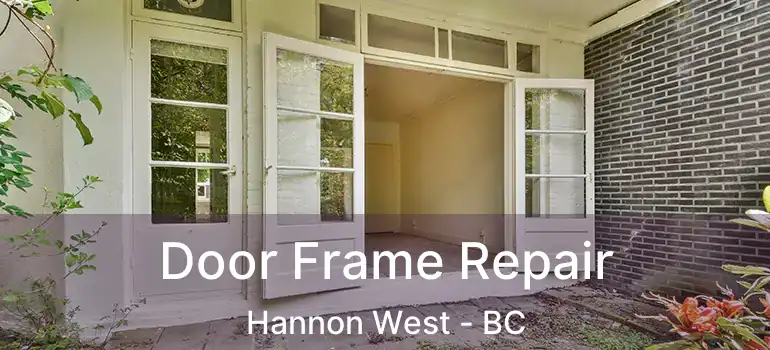 Door Frame Repair Hannon West - BC