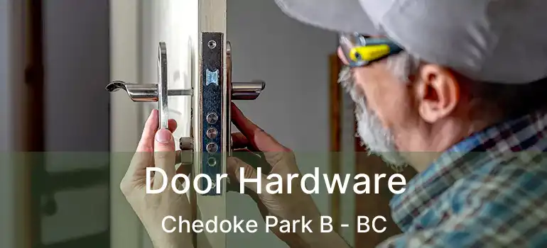  Door Hardware Chedoke Park B - BC