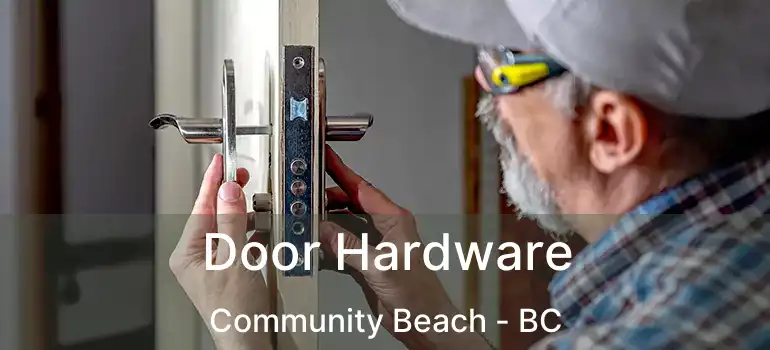  Door Hardware Community Beach - BC