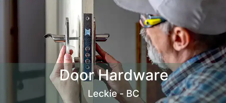  Door Hardware Leckie - BC