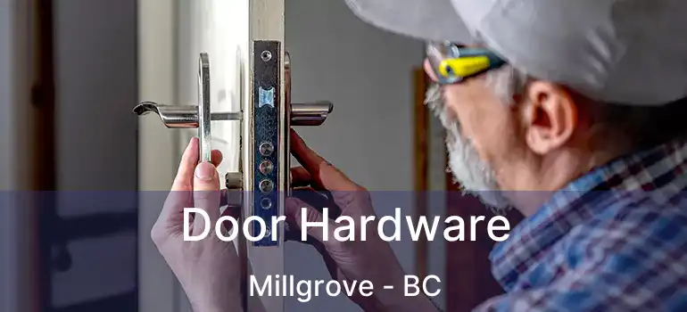  Door Hardware Millgrove - BC