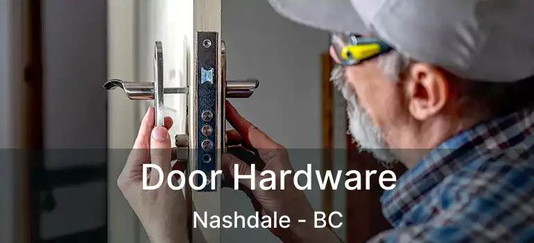 Door Hardware Nashdale - BC