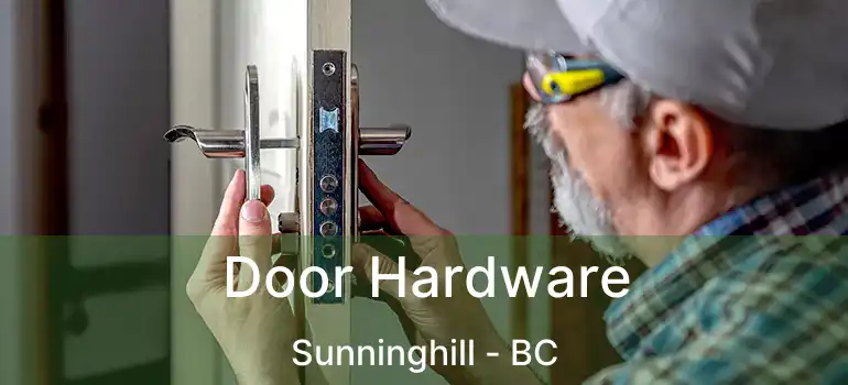  Door Hardware Sunninghill - BC