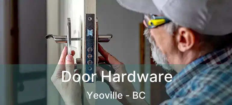  Door Hardware Yeoville - BC