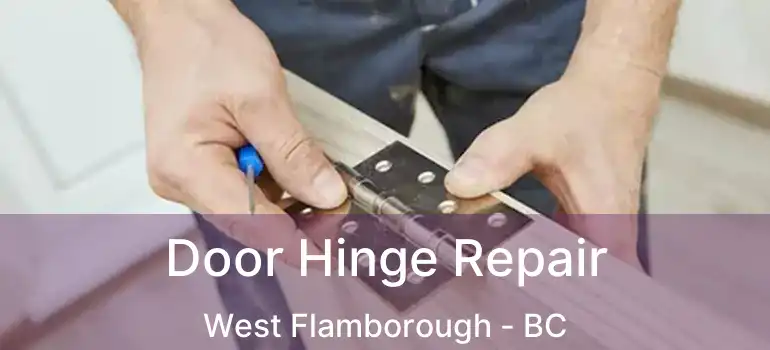  Door Hinge Repair West Flamborough - BC