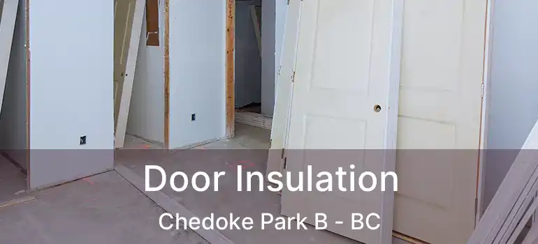  Door Insulation Chedoke Park B - BC