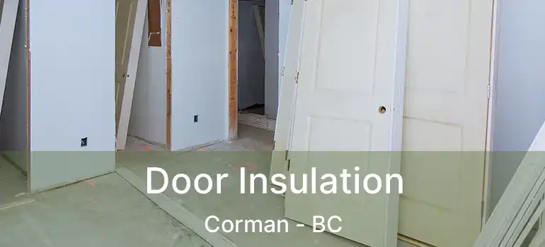  Door Insulation Corman - BC